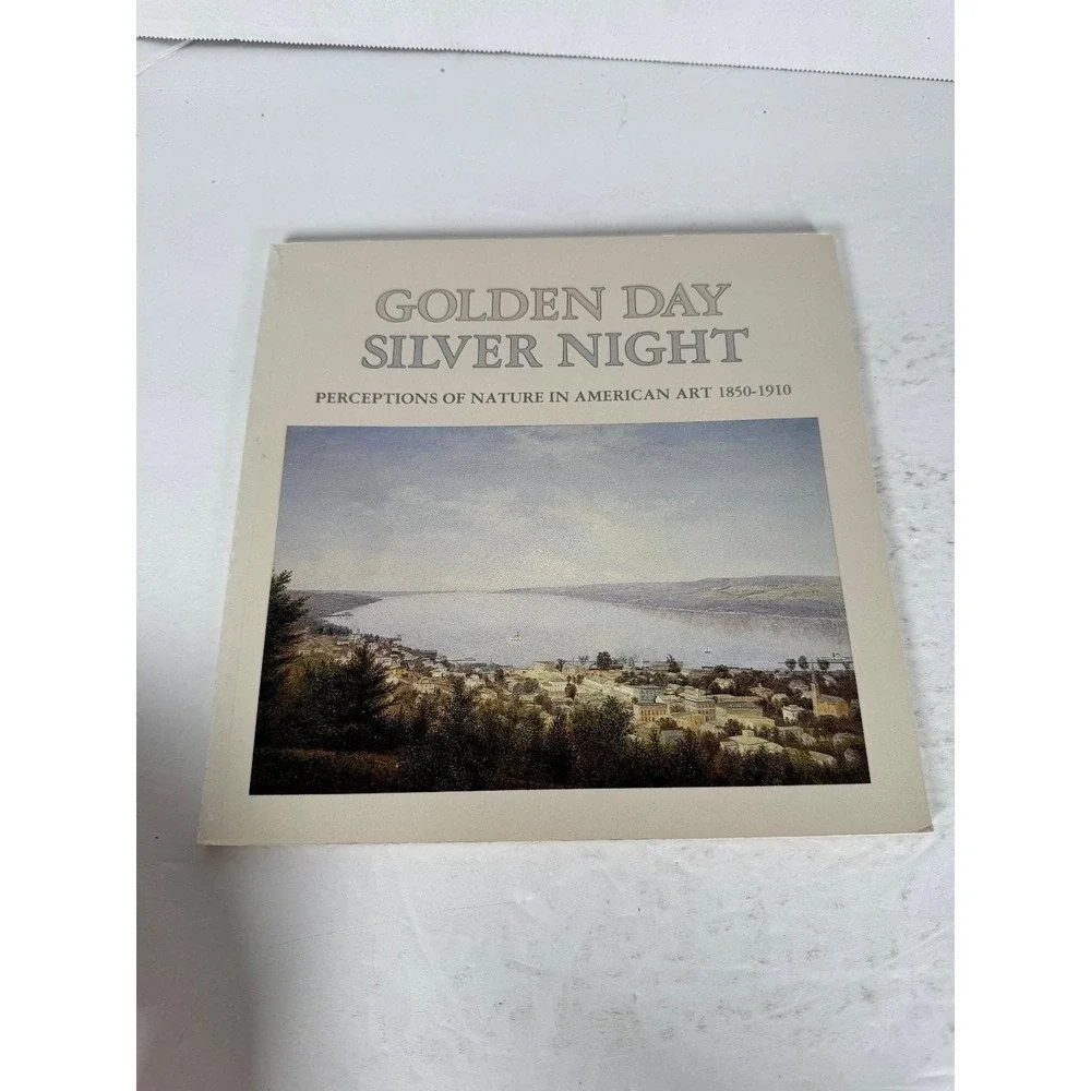 Golden Day Silver Night American Art 1850-1910 Owens Peters-Campbell 1982 Art